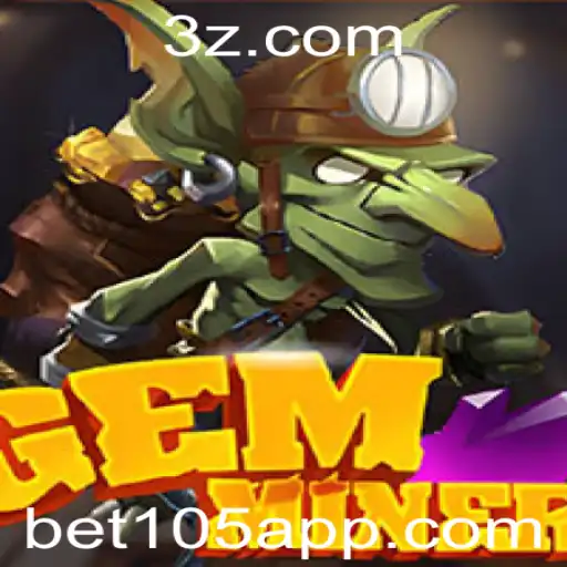Descubra o Fascinante Mundo de GemMiner e Sua Nova Funcionalidade Bet 105