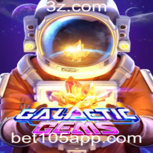 Descubra Tudo Sobre o Jogo GalacticGems e a Palavra-Chave 'bet 105'