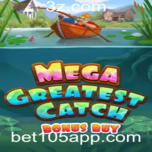 MegaGreatestCatchBonusBuy: Um Mergulho no Mundo das Grandes Apostas